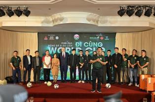 Footfall tourism campaign launched, bringing Vietnamese football lovers to World Cup 2026