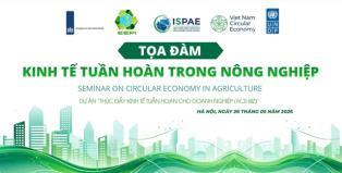 Seminar on circular economy in agriculture to be held in Hà Nội