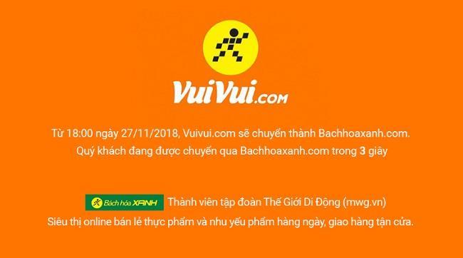 Website vuivui.com moves to bachhoaxanh.com