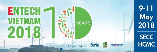 ENTECH Vietnam 2018 kicks off in HCM City